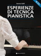 Esperienze di tecnica pianistica. Con video online di Serena Galli edito da Rugginenti