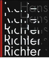 Hans Richter. Il ritmo dell'avanguardia. Ediz. illustrata edito da Casagrande