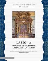 Lazio. Ediz. illustrata vol.2 edito da De Luca Editori d'Arte
