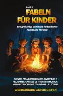 Fabeln für Kinder Eine großartige Sammlung fantastischer Fabeln und Märchen vol.8 edito da Youcanprint