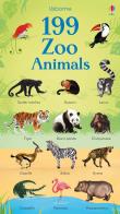 199 zoo animals. Ediz. a colori di Hannah Watson edito da Usborne