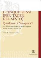 Quaderni di Synapsis vol.6 edito da Mondadori Education