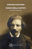 Panico nello shtetl. Racconti di Kasrilevke di Sholem Aleichem edito da Bollati Boringhieri