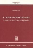 Il sogno di Diocleziano. Il diritto nelle crisi economiche di Fabio Merusi edito da Giappichelli