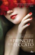 Il principe e il peccato di Jacqueline Carey edito da Nord