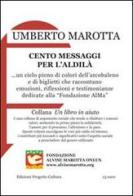 Cento messaggi per l'aldilà di Umberto Marotta edito da Progetto Cultura
