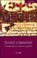 Commento a Giosuè e Giudici di Eliseo l'Armeno edito da ESD-Edizioni Studio Domenicano