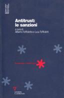 Antitrust: le sanzioni edito da Guerini e Associati