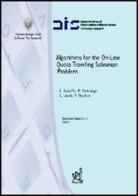 Algorithms for the on-line quota traveling salesman problem di Giorgio Ausiello, Marc Demange, Luigi Laura edito da Aracne