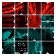 Crescendo Giocoso. A live action role playlist. Ediz. internazionale di Oscar Biffi edito da Nessundove