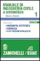 Manuale di ingegneria civile. Con CD-ROM vol.1 edito da Zanichelli