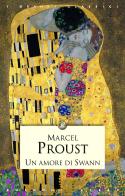 Un amore di Swann di Marcel Proust edito da Rusconi Libri