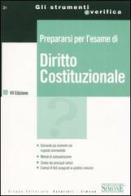 Prepararsi per l'esame di diritto costituzionale edito da Edizioni Giuridiche Simone