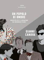 Un popolo di ombre. Manifesto per la liberazione di Gianni Canova edito da Minimum Fax