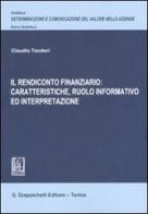 Il rendiconto finanziario: caratteristiche, ruolo informativo ed interpretazione di Claudio Teodori edito da Giappichelli