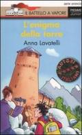 L' enigma della torre di Anna Lavatelli edito da Piemme
