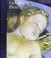 Mantegna. La camera degli sposi. Ediz. illustrata di Alberta De Nicolò Salmazo edito da Mondadori Electa