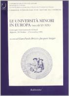 Le università minori in Europa (secoli XV-XIX) edito da Rubbettino