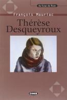 Thérèse Desqueyroux di François Mauriac edito da Black Cat-Cideb