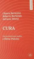 Cura di Chiara Saraceno, Roberto Burlando, Adriano Mione edito da Associazione Culturale Pensieri in Piazza aps