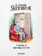 Robert Crumb. Sketchbook vol.2 edito da Taschen