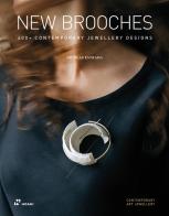 New brooches di Nicolas Estrada edito da Hoaki