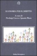 Economia per il diritto. Saggi introduttivi edito da Bollati Boringhieri