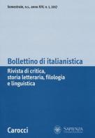 Bollettino di italianistica. Rivista di critica, storia letteraria, filologia e linguistica (2017) vol.1 edito da Carocci