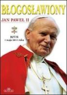 Beato Giovanni Paolo II. Ediz. polacca edito da Bonechi