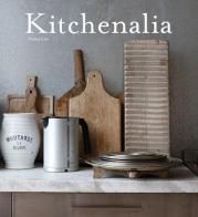 Kitchenalia. Arredare la cucina con pezzi d'epoca e tesori vintage di Vinny Lee edito da Logos