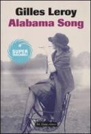 Alabama song di Gilles Leroy edito da Dalai Editore