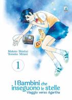 Viaggio verso Agartha. I bambini che inseguono le stelle vol.1 di Makoto Shinkai, Asahi Akisaka edito da Star Comics