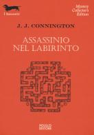 Assassinio nel labirinto di J. J. Connington edito da Polillo