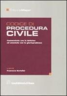 Codice di procedura civile. Commentato con la dottrina ed annotato con la giurisprudenza edito da La Tribuna