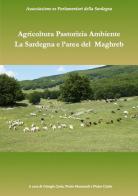Pastorizia agricoltura ambiente. La Sardegna e la regione del Maghreb edito da Autopubblicato
