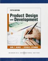 Product disign and development di Karl Ulrich, Steven Eppinger edito da McGraw-Hill Education