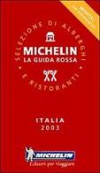 Italia 2003. La guida rossa edito da Michelin Italiana