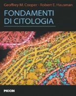 Fondamenti di citologia di Cooper, Hausman edito da Piccin-Nuova Libraria