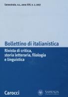 Bollettino di italianistica. Rivista di critica, storia letteraria, filologia e linguistica (2017) vol.2 edito da Carocci