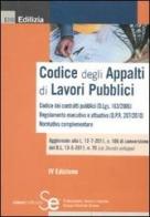 Codice degli appalti di lavori pubblici edito da Sistemi Editoriali