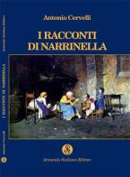 I racconti di Narrinella di Antonio Cervelli edito da Armando Siciliano Editore