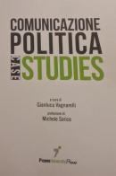 Comunicazione politica. Case studies edito da Capponi Editore