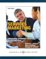 Services marketing di Valarie A. Zeithaml, Mary Jo Bitner, Dwayne D. Gremler edito da McGraw-Hill Education