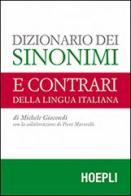 Dizionario dei sinonimi e dei contrari della lingua italiana di Michele Giocondi edito da Hoepli