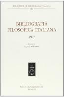 Bibliografia filosofica italiana (1997) edito da Olschki