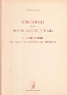 Tavole sinottiche delle monete battute in Italia e da italiani all'estero (rist. anast. Torino, 1869) di V. Promis edito da Forni