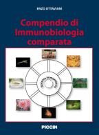 Compendio di immunobiologia comparata di Enzo Ottaviani edito da Piccin-Nuova Libraria