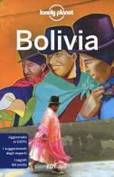 Bolivia di Isabel Albiston, Michael Grosberg, Mark Johanson edito da Lonely Planet Italia