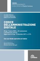 Codice dell'amministrazione digitale di Claudio Boccia, Claudio Contessa, Enrico De Giovanni edito da La Tribuna
