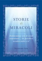 Storie di miracoli di Asha Praver edito da Ananda Edizioni